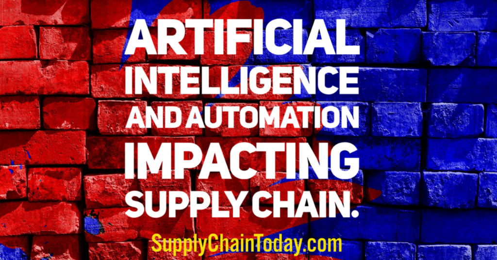 Artificial Intelligence Automation Impacting Supply Chain