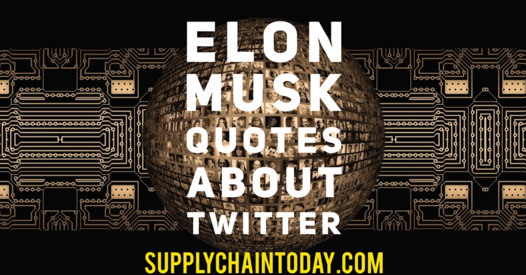 Elon Musk Quotes Twitter