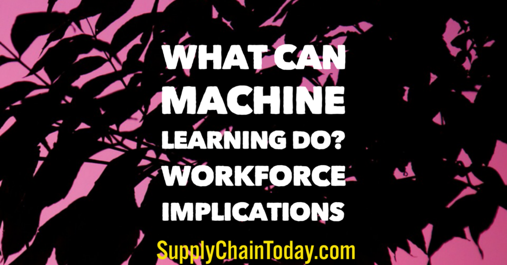 What can machine learning do? Workforce implications